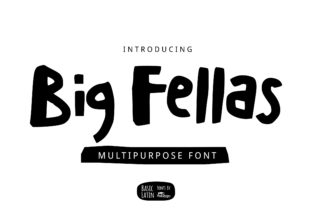 Big Fellas: A Playful Display Font for Modern Branding