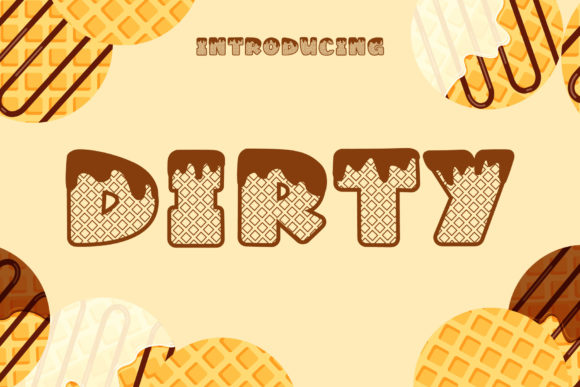 Dirty: A Cool Display Font for Modern Design